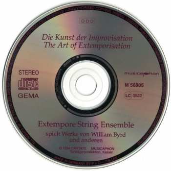CD The Extempore String Ensemble: Die Kunst der Improvisation (Extempore String Ensemble spielt Musik von William Byrd und anderen) = The Art Of Extemporisation (Extempore String Ensemble Plays Music By William Byrd And Others)