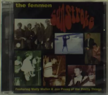 The Fenmen: Sunstroke