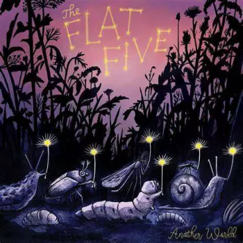 The Flat Five: Another World