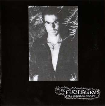 CD The Flesh Eaters: Forever Came Today