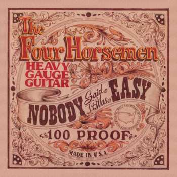 CD The Four Horsemen: Nobody Said It Was Easy