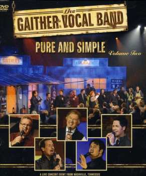 DVD The Gaither Vocal Band: Pure & Simple Volu