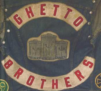 CD The Ghetto Brothers: Power Fuerza DLX