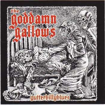 CD The Goddamn Gallows: Gutterbillyblues