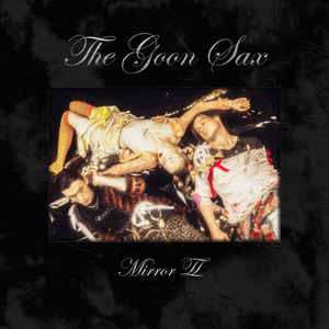 LP The Goon Sax: Mirror II