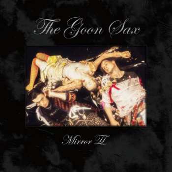 CD The Goon Sax: Mirror II