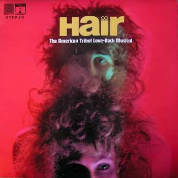 Album The Graham Walker Sound: Hair (The American Tribal Love-Rock Musical)
