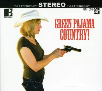 The Green Pajamas: Green Pajama Country!