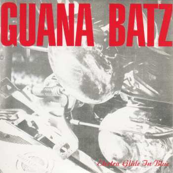 4CD/Zestaw pudełkowy The Guana Batz: Original Albums And Peel Sessions Collection