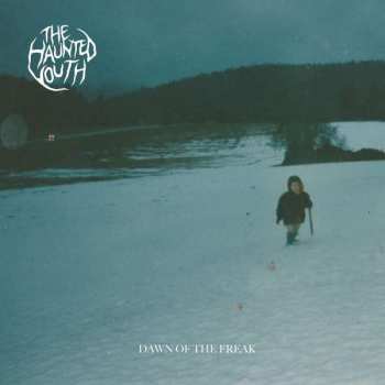 CD The Haunted Youth: Dawn Of The Freak