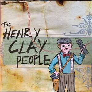 LP The Henry Clay People: Blacklist The Kid With The Red Moustache