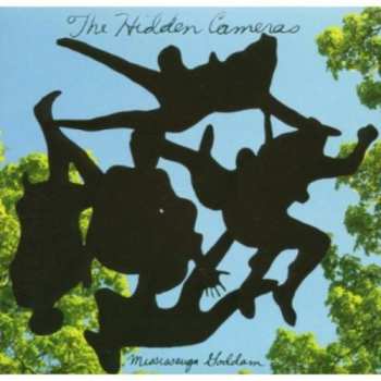 Album The Hidden Cameras: Mississauga Goddam