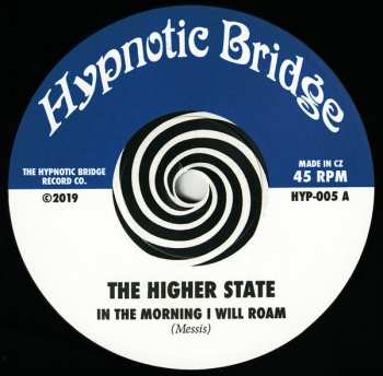 SP The Higher State: In The Morning I Will Roam