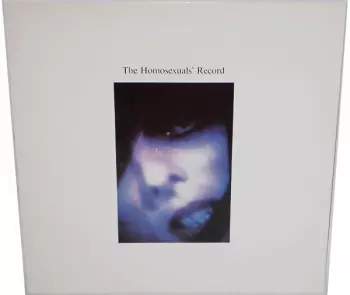 The Homosexuals: The Homosexuals' Record