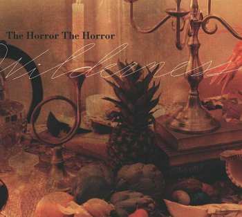 LP The Horror The Horror: Wilderness