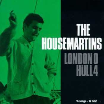 CD The Housemartins: London 0 Hull 4