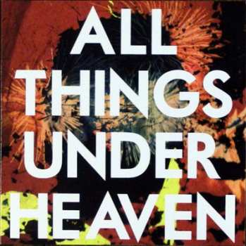 2LP/CD The Icarus Line: All Things Under Heaven LTD | NUM | CLR