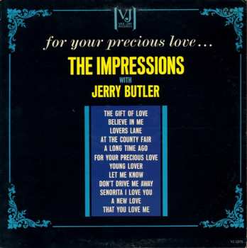 Album The Impressions: For Your Precious Love...