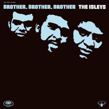 Album The Isley Brothers: Brother, Brother, Brother
