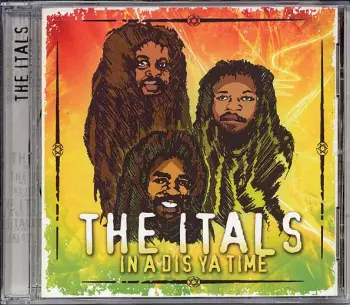 The Itals: In A Dis Ya Time