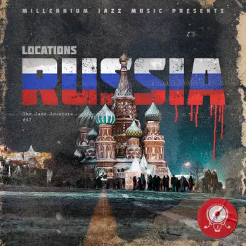 The Jazz Jousters: Locations: Russia