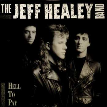 3CD/Zestaw pudełkowy The Jeff Healey Band: Original Album Classics