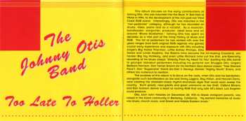 CD Johnny Otis Band: Too Late To Holler