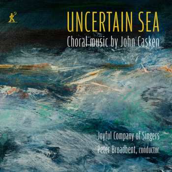 Album The Joyful Company Of Singers: Uncertain Sea