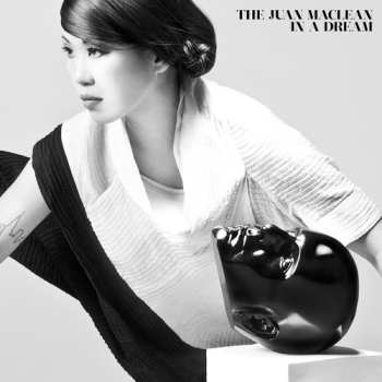 CD The Juan MacLean: In A Dream