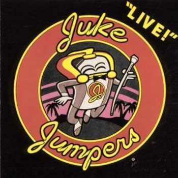 CD The Juke Jumpers: Live!