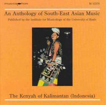Album Kenyah: The Kenyah Of Kalimantan (Indonesia)