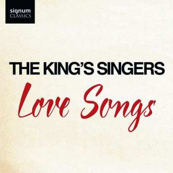 CD The King's Singers: Love Songs