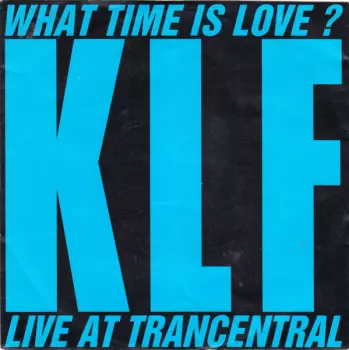 What Time Is Love? (Pure Trance 1)