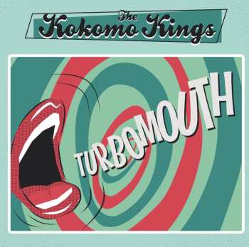 LP The Kokomo Kings: Turbomouth