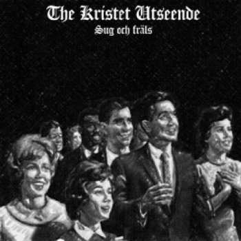 Album The Kristet Utseende: Sug Och Fräls