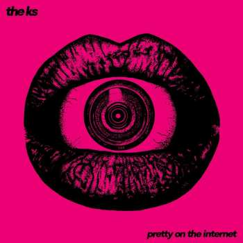 LP The K's: Pretty On The Internet