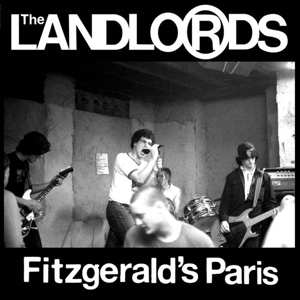 LP The Landlords: Fitzgerald's Paris