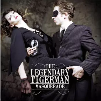 The Legendary Tiger Man: Masquerade