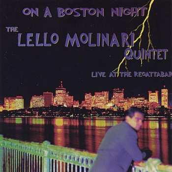 Album The Lello Molinari Quintet: On A Boston Night