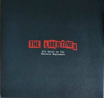 LP The Libertines: All Quiet On The Eastern Esplanade