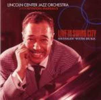 Album Wynton Marsalis: Live In Swing City, Swingin' With Duke 