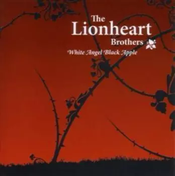 The Lionheart Brothers: White Angel Black Apple