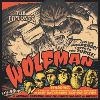The Liptones: Wolfman
