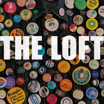 LP The Loft: Badges (limited Edition) (bonus Flexi Disc)