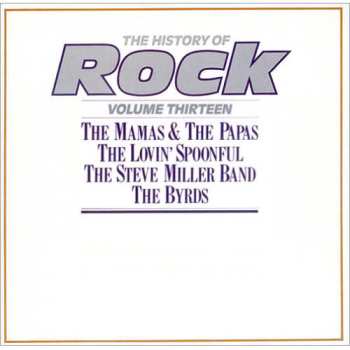 2LP Steve Miller Band: The History Of Rock (Volume Thirteen)