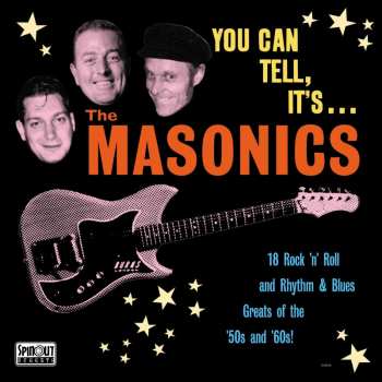 LP The Masonics: You Can Tell, It's