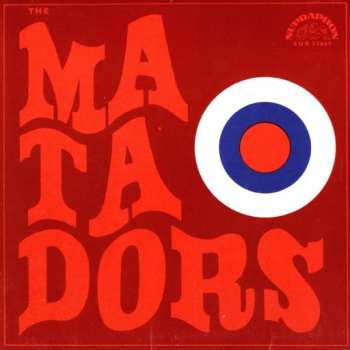 SP The Matadors: The Matadors