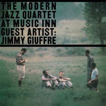 Album Jimmy Giuffre: The Modern Jazz Quartet At Music Inn