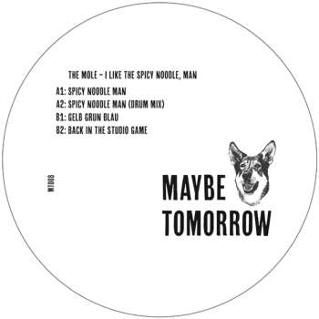 Album The Mole: I Like The Spicy Noodle, Man