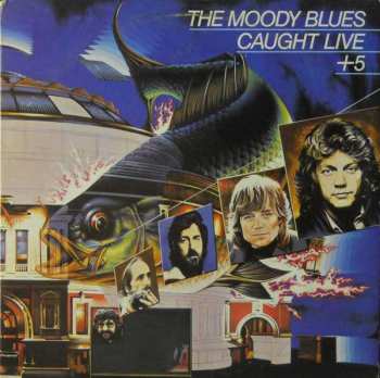 2LP The Moody Blues: Caught Live +5